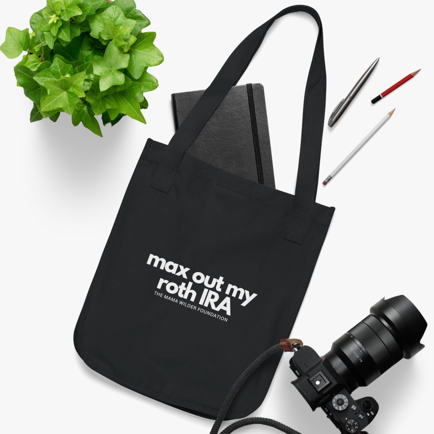 Max Out My Roth IRA - Organic Canvas Tote Bag