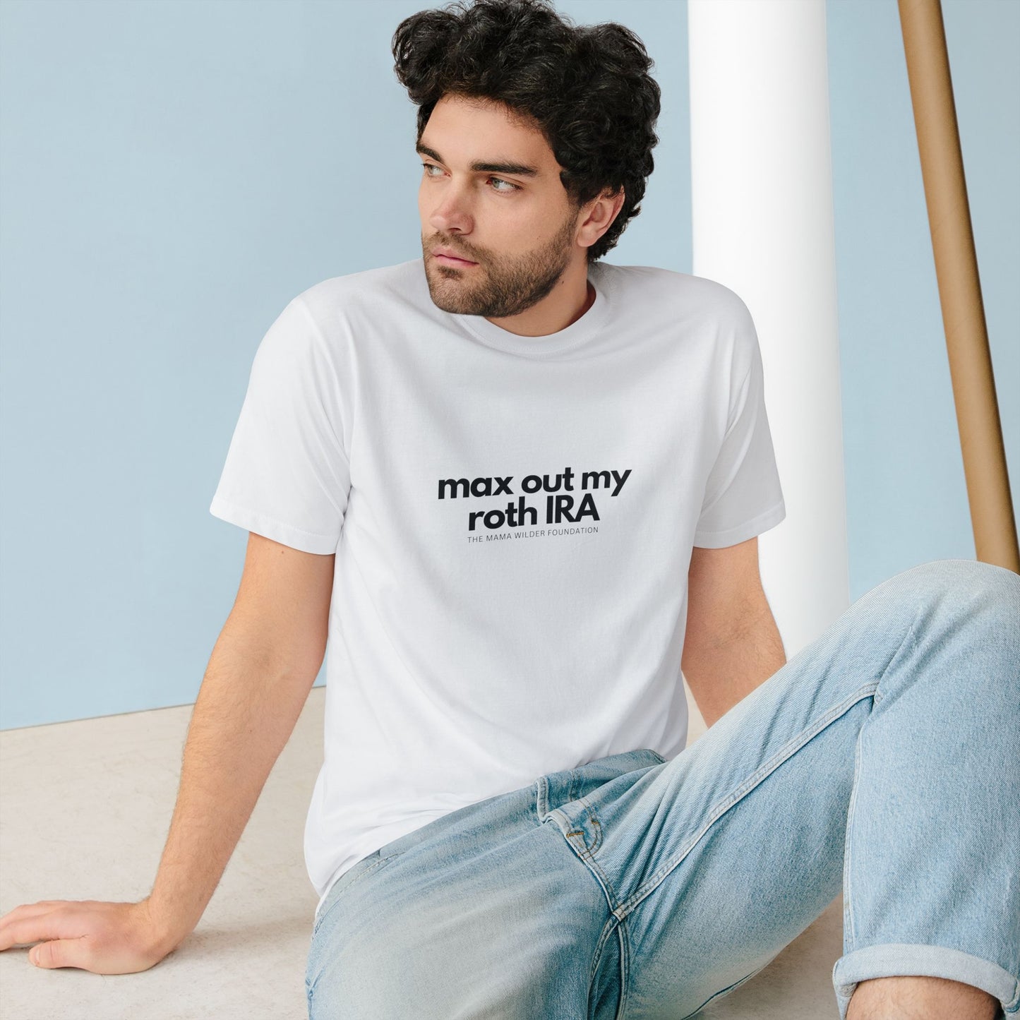 Max Out My Roth IRA - Organic Cotton Unisex